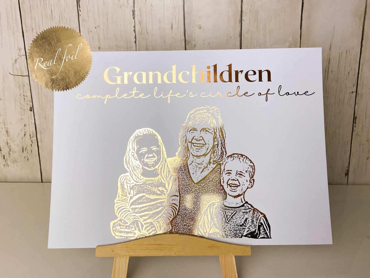 Grandchildren Complete Life's Circle of Love Foil Print