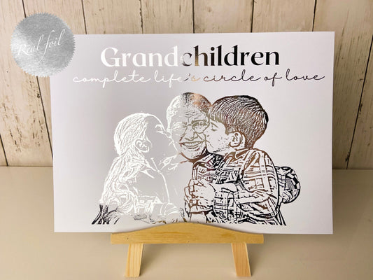 Grandchildren Complete Life's Circle of Love Foil Print